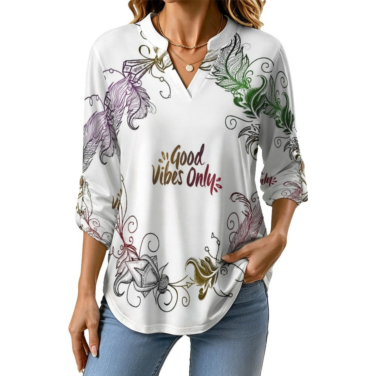 Stand-up Collar Long-sleeved Shirt Good Vibes Only  Customization Women’s V-Neck Blouses,long Sleeve,Roll-Up Sleeve Shirt